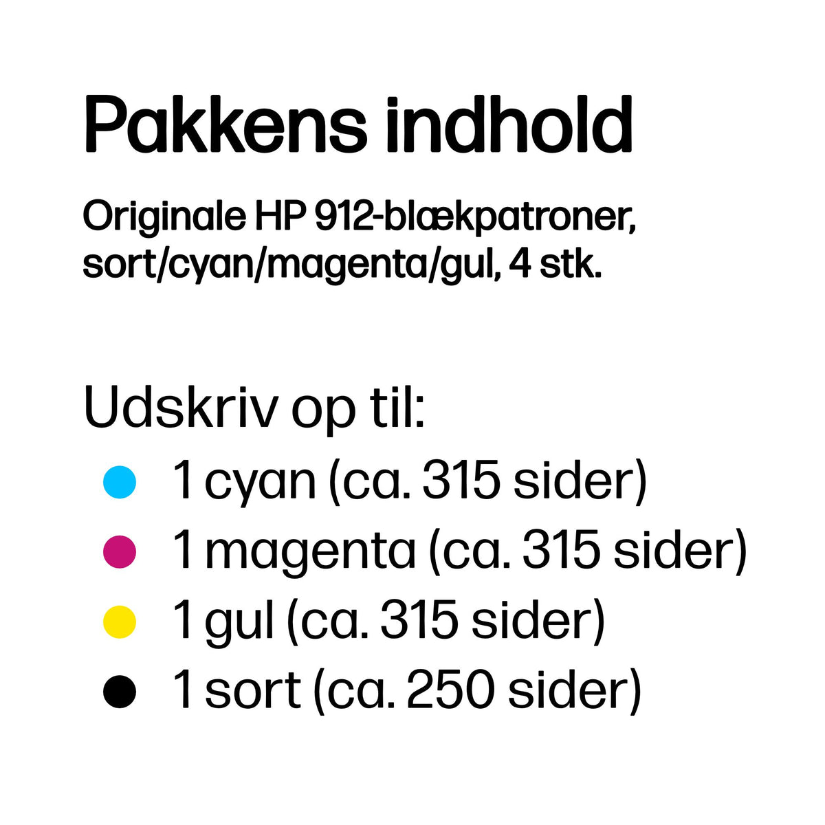 HP 912 Sort Gul Cyan Magenta Blæk 6ZC74AE