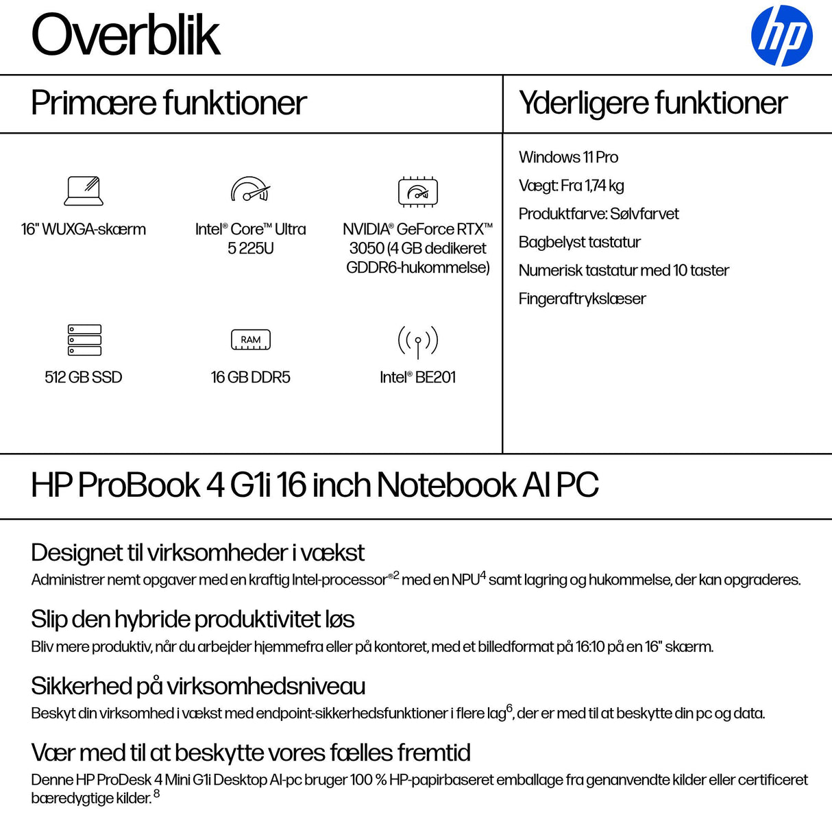 HP ProBook 4 G1i 16 Intel Core Ultra 5 225U Laptop 40,6 cm (16") WUXGA 16 GB DDR5-SDRAM 512 GB SSD Wi-Fi 7 (802.11be) Windows 11 Pro AI PC Sølv