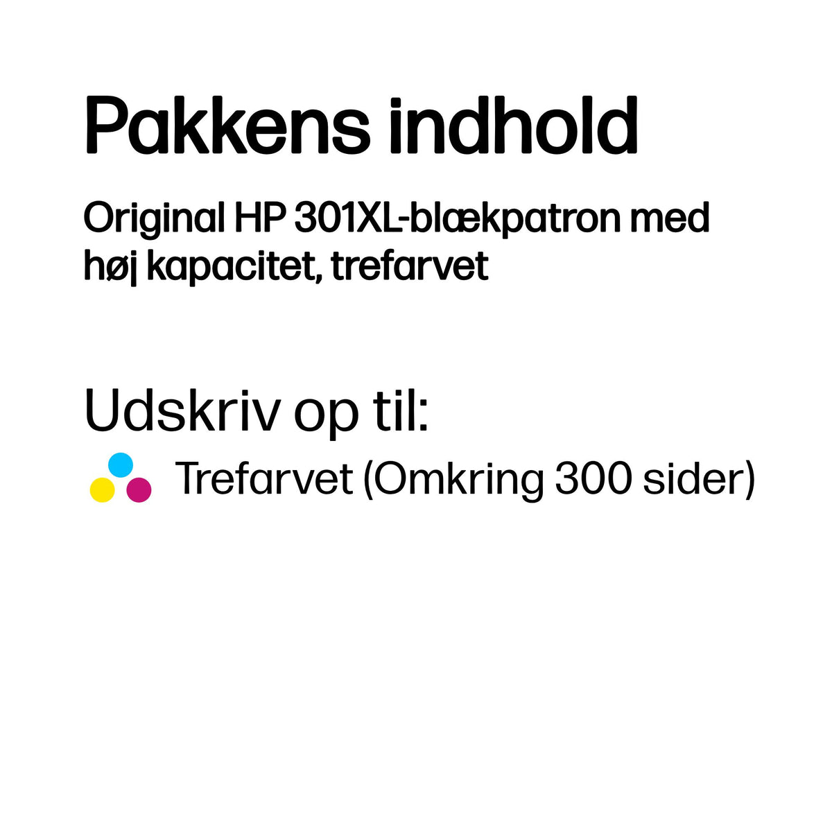 HP 301XL Farve (cyan, magenta, gul) 300 sider Blæk CH564EE